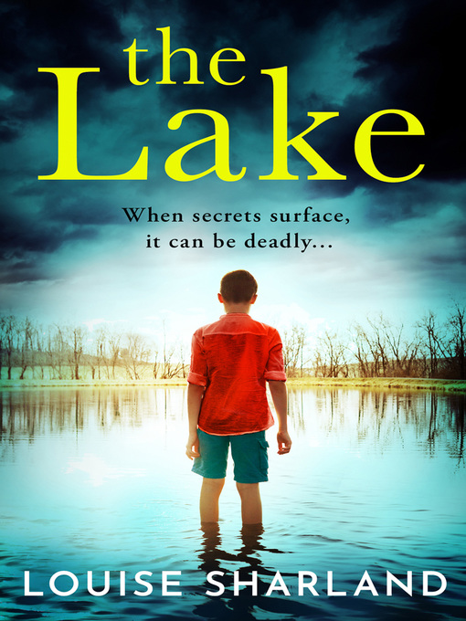 Title details for The Lake by Louise Sharland - Available